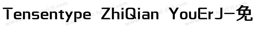 Tensentype ZhiQian YouErJ字体转换
